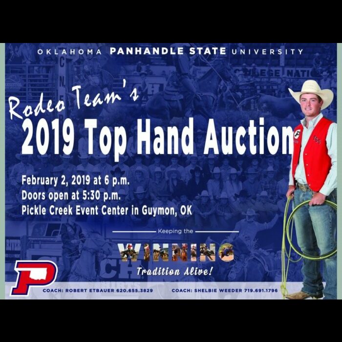 The Oklahoma Panhandle State University Rodeo team members and coaches would like to invite the community to the annual Top Hand Auction Saturday, February 2nd at 6 p.m. at the Pickle Creek Event Center in Guymon, Okla.