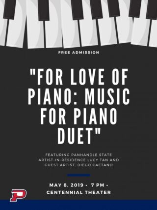 A special piano performance, “For Love of Piano: Music For Piano Duet,” is scheduled for Wednesday, May 8, 2019, at 7 p.m. in Centennial Theatre.